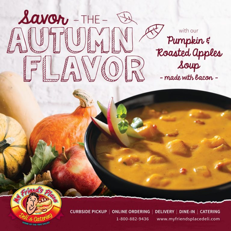 My Friend's Place Deli Announces Pumpkin, Roasted Apple Soup LTO